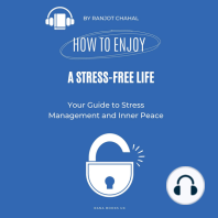How to Enjoy a Stress-Free Life