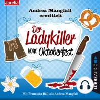 Der Ladykiller vom Oktoberfest - Andrea Mangfall ermittelt (Ungekürzt)