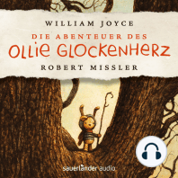 Die Abenteuer des Ollie Glockenherz (Autorisierte Lesefassung mit Musik)