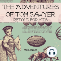 The Adventures of Tom Sawyer Retold For Kids