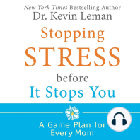 Stopping Stress Before It Stops You