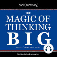 Magic of Thinking Big, The, by David J. Schwartz - Book Summary