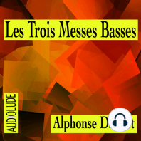 Les trois Messes basses