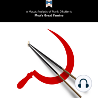 A Macat Analysis of Frank Dikötter's Mao's Great Famine