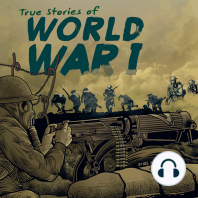 True Stories of World War I