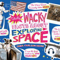 Totally Wacky Facts About Exploring Space