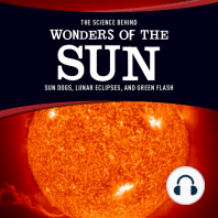 The Science Behind Wonders of the Sun