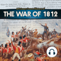 A Primary Source History of the War of 1812