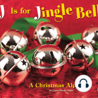 J Is for Jingle Bells