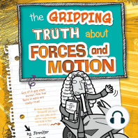 The Gripping Truth about Forces and Motion