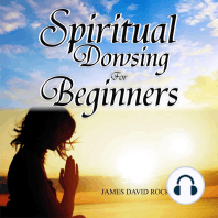 Spiritual Dowsing for Beginners