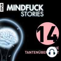 Mindfuck Stories - Folge 14