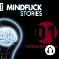 Mindfuck Stories - Folge 1