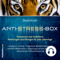 Progressive Muskelentspannung (Hörbuch 2 aus der Anti-Stress-Box)
