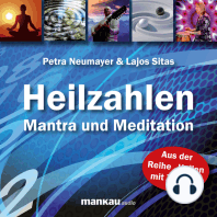 Heilzahlen - Mantra und Meditation