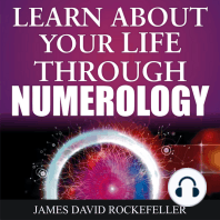 Learn About Your Life Through Numerology