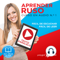 Aprender Ruso - Texto Paralelo - Fácil de Leer - Fácil de Escuchar