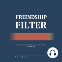 Friendship Filter