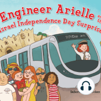 Engineer Arielle and the Israel Independence Day Surprise