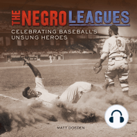 The Negro Leagues