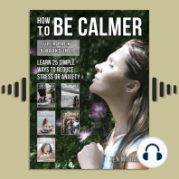 How To Be Calmer - Super Pack 5 Books In 1