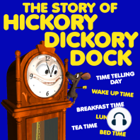 The Story of Hickory Dickory Dock