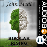 Bipolar Rising