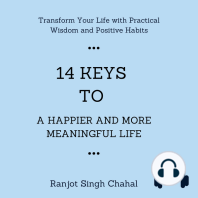 14 Keys to a Happier and More Meaningful Life