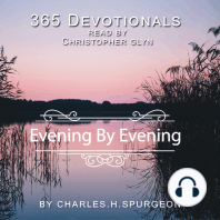 365 Devotionals Evening by Evening - by Charles H. Spurgeon