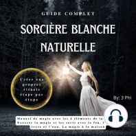 Guide Complet Sorcière Blanche Naturelle