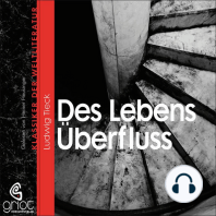 Des Lebens Überfluss