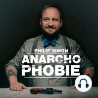 Philip Simon, Anarchophobie