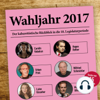 Various Artists, Wahljahr 2017 - Der kabarettistische Rückblick in die 18. Legislaturperiode