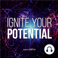 Ignite Your Potential