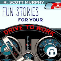 Fun Stories For Your Drive To Work