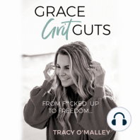Grace, Grit, Guts