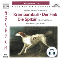 Krambambuli / Der Fink / Die Spitzin