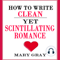 How to Write Clean yet Scintillating Romance