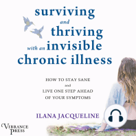 Surviving and Thriving with an Invisible Chronic Illness