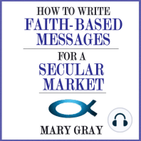 How to Write Faith-based Messages for a Secular Market