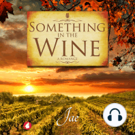 Something in the Wine