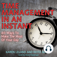 Time Management in an Instant