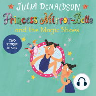 Princess Mirror-Belle and the Magic Shoes