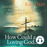 How Could a Loving God?