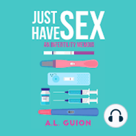 Just Have Sex