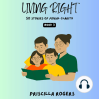 Living Right - 50 Stories Of Moral Clarity - Book 3
