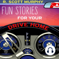 Fun Stories For Your Drive Home