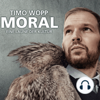 Moral - Eine Laune der Kultur