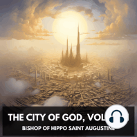 The City of God, Volume I (Unabridged)