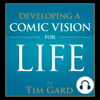 Developing a Comic Vision for Life